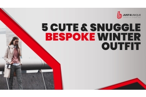 5 Cute and Snuggle Bespoke Winter Outfit