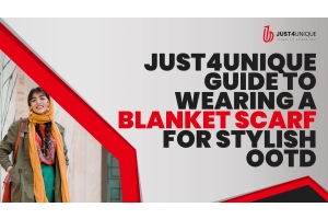 The Just4unique Guide to Wearing a Blanket Scarf For Stylish OOTD