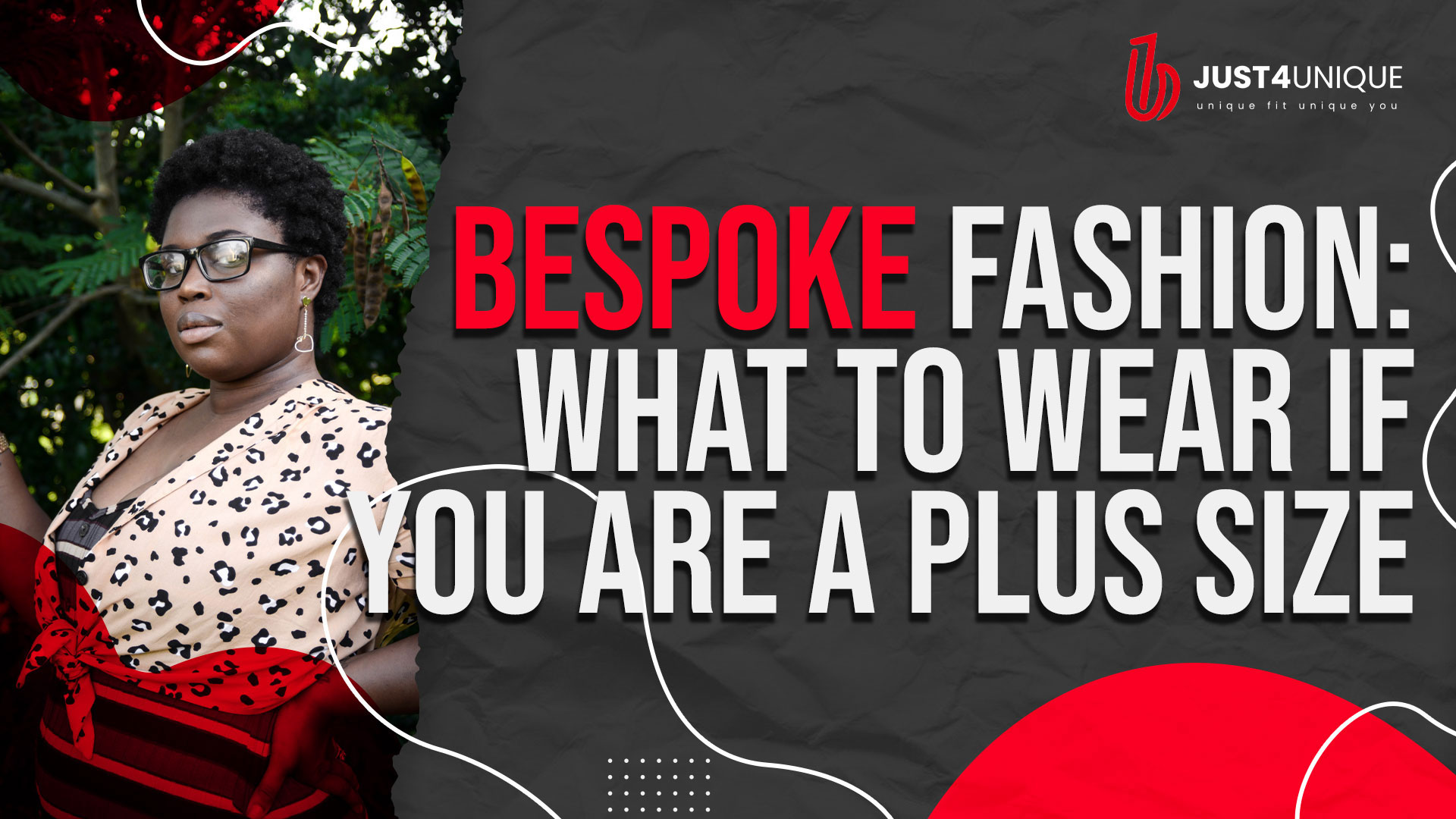 Bespoke Fashion What To Wear If You Are A Plus Size
