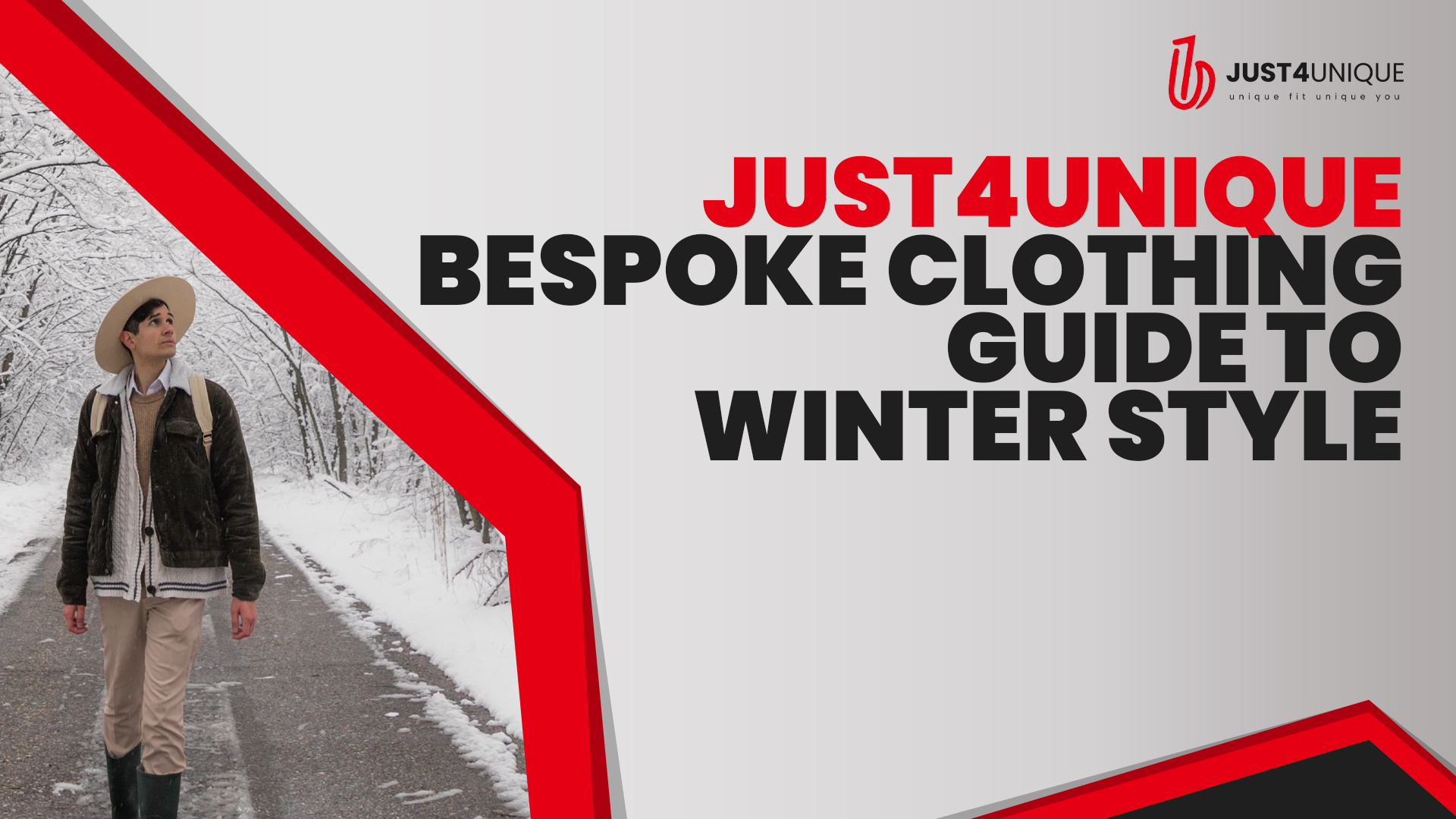 Just4Unique Bespoke Clothing Guide to Winter Style 
