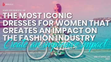 Iconic Dresses for Women