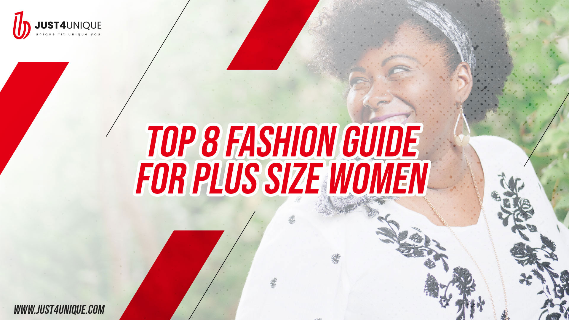 Top 8 Fashion Guide for Plus Size Women