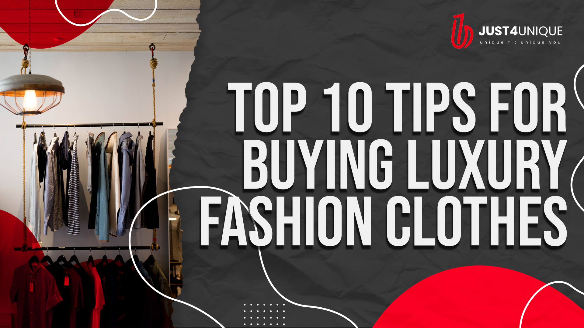 Top 10 Tips for Buying Luxury Fashion Clothes